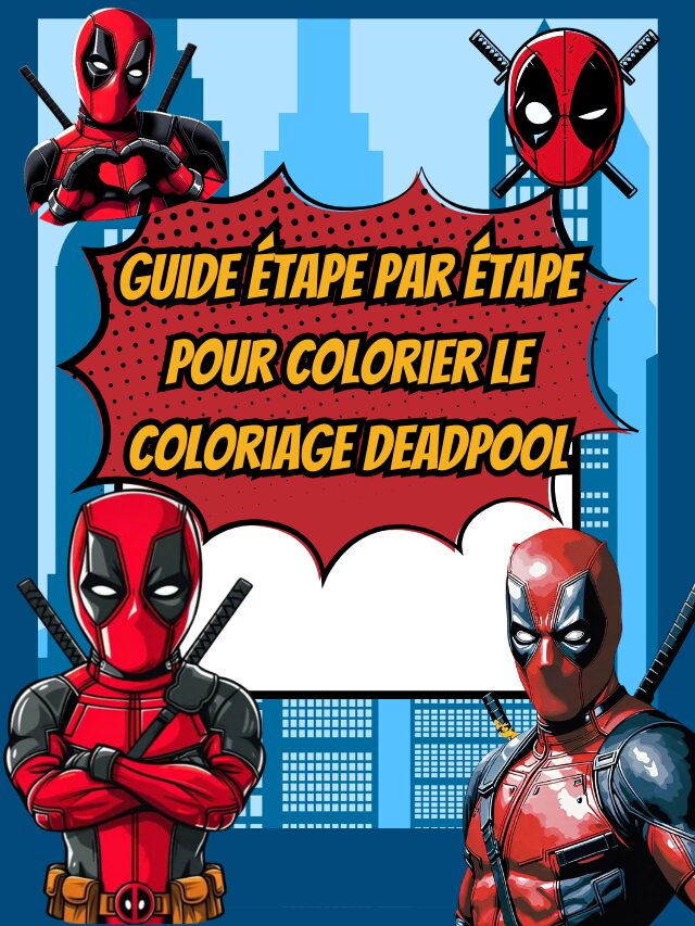 Guide étape par étape pour colorier le Coloriage Deadpool