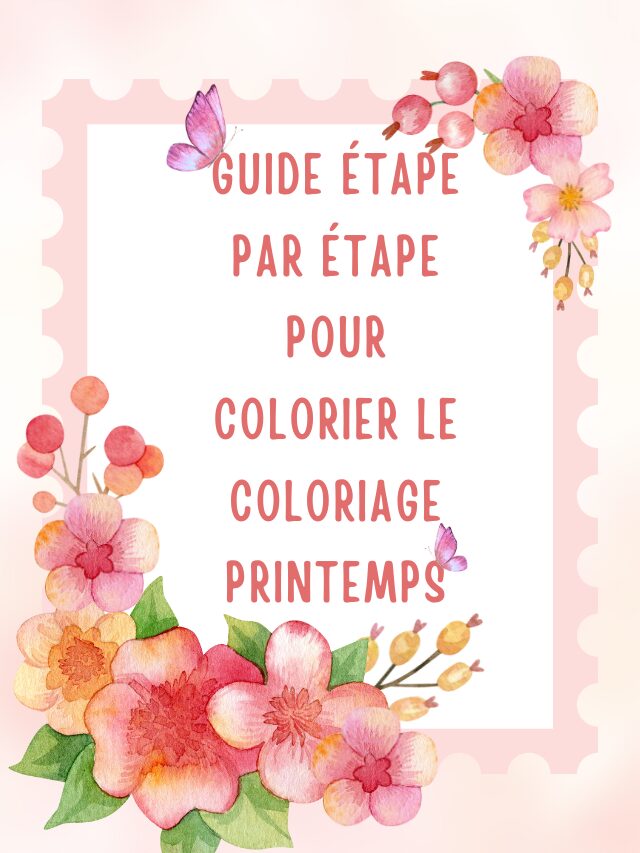 Guide étape par étape pour colorier le Coloriage Printemps