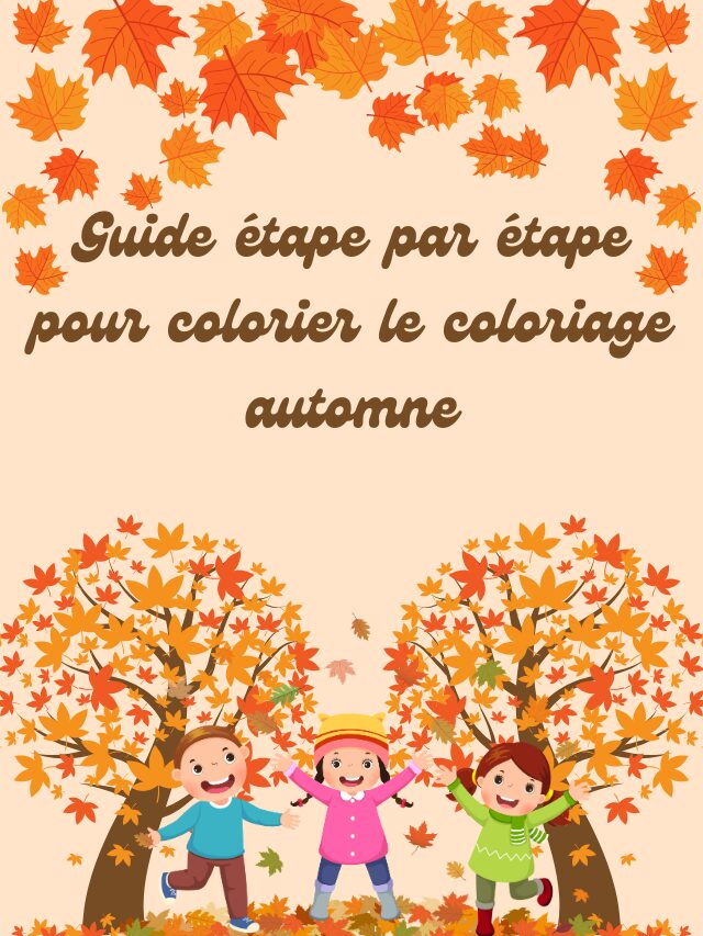 Guide étape par étape pour colorier le coloriage automne