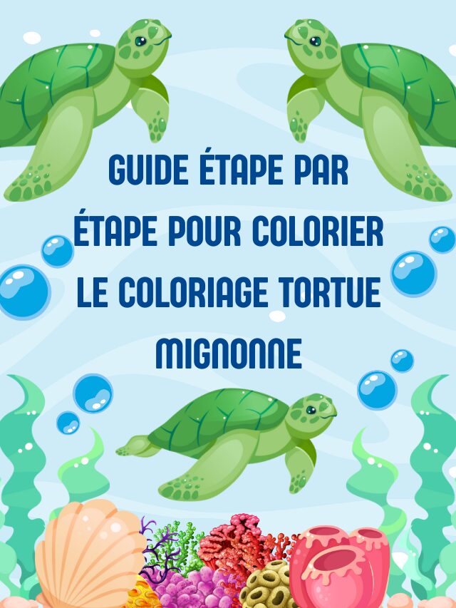 Guide étape par étape pour colorier le coloriage tortue mignonne